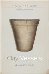 Book cover of Clay Vessels by Adam Arehart