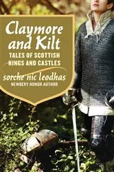Book cover of Claymore and Kilt by Sorche Nic Leodhas