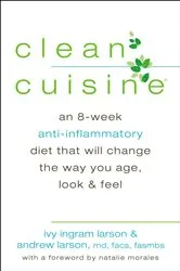 Book cover of Clean Cuisine by Ivy Larson