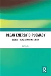 Book cover of Clean Energy Diplomacy by Li Xinlei