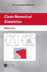 Book cover of Clean Numerical Simulation by Shijun Liao