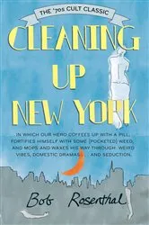 Book cover of Cleaning Up New York by Bob Rosenthal