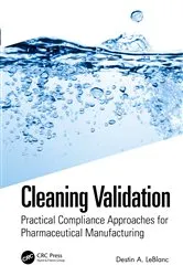 Book cover of Cleaning Validation by Destin A. LeBlanc