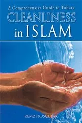 Book cover of Cleanliness In Islam by Remzi Kuscular
