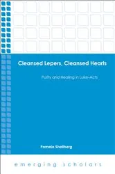 Book cover of Cleansed Lepers, Cleansed Hearts by Pamela Shellberg