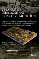 Book cover of Cleanup of Chemical and Explosive Munitions by Richard Albright