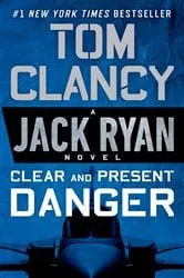 Book cover of Clear and Present Danger by N/A