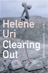 Book cover of Clearing Out by Helene Uri