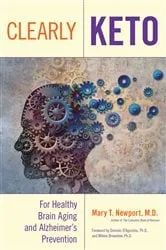 Book cover of Clearly Keto by Mary T. Newport