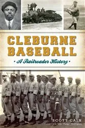 Book cover of Cleburne Baseball by Scott Cain