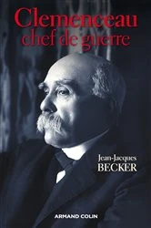 Book cover of Clemenceau, chef de guerre by Jean-Jacques Becker