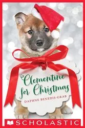 Book cover of Clementine for Christmas by Daphne Benedis-Grab