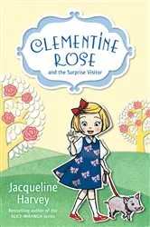 Book cover of Clementine Rose and the Surprise Visitor 1 by Jacqueline Harvey