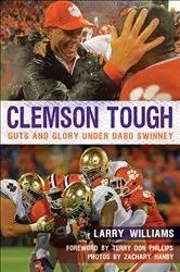 Book cover of Clemson Tough by Larry Williams