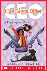 Book cover of Cleo Edison Oliver in Persuasion Power by Sundee T. Frazier