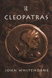 Book cover of Cleopatras by John Whitehorne