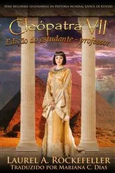 Book cover of Cleópatra VII by Laurel A. Rockefeller