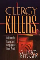 Book cover of Clergy Killers by G. Lloyd Rediger