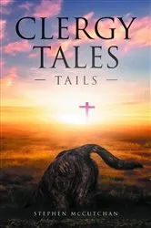 Book cover of Clergy Tales by Stephen McCutchan