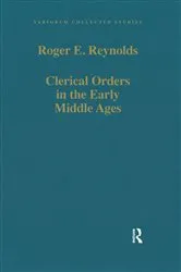 Book cover of Clerical Orders in the Early Middle Ages by Roger E. Reynolds