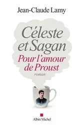 Book cover of Céleste et Sagan by Jean-Claude Lamy