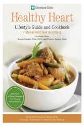 Book cover of Cleveland Clinic Healthy Heart Lifestyle Guide and Cookbook by Cleveland Clinic Heart Center