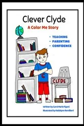 Book cover of Clever Clyde by Carol Marie Figoni