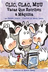 Book cover of Clic, clac, muu (Click, Clack, Moo) by Doreen Cronin