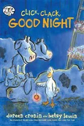 Book cover of Click, Clack, Good Night by Doreen Cronin