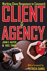 Book cover of Client and Agency by John Mayer