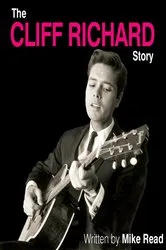 Book cover of Cliff Richard Story by Mike Read