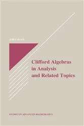 Book cover of Clifford Algebras in Analysis and Related Topics by John Ryan