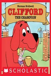 Book cover of Clifford the Champion by Norman Bridwell