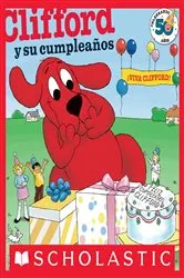 Book cover of Clifford y su cumpleaños (Clifford's Birthay Party) by Norman Bridwell