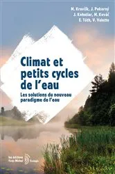 Book cover of Climat et petits cycles de l'eau : Les solutions du nouveau paradigme de l'eau by ElHabib Ben Amara