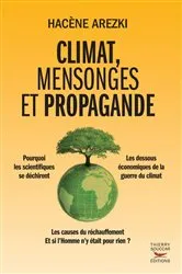Book cover of Climat, mensonges et propagande by Hacène Arezki