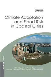 Book cover of Climate Adaptation and Flood Risk in Coastal Cities by Jeroen Aerts
