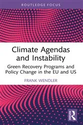 Book cover of Climate Agendas and Instability by Frank Wendler