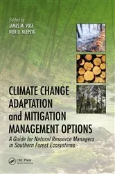 Book cover of Climate Change Adaptation and Mitigation Management Options by James M. Vose