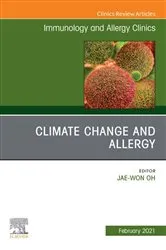 Book cover of Climate Change and Allergy, An Issue of Immunology and Allergy Clinics of North America, E-Book by Jae Won Oh