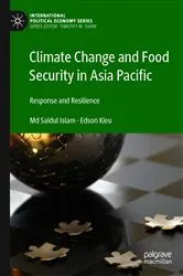 Book cover of Climate Change and Food Security in Asia Pacific by Md Saidul Islam