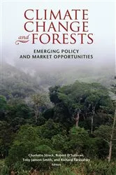 Book cover of Climate Change and Forests by Charlotte Streck