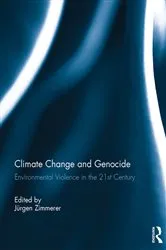 Book cover of Climate Change and Genocide by Jürgen Zimmerer