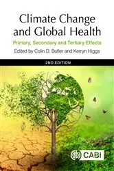 Book cover of Climate Change and Global Health (2nd ed.) by Colin Butler