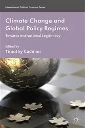 Book cover of Climate Change and Global Policy Regimes by Timothy Cadman