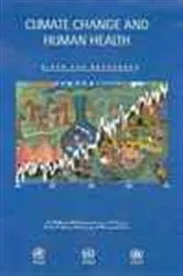 Book cover of Climate Change and Human Health by A.J. McMichael