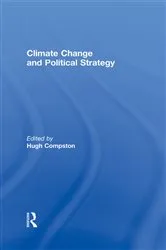 Book cover of Climate Change and Political Strategy by Hugh Compston