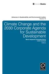 Book cover of Climate Change and the 2030 Corporate Agenda for Sustainable Development by Maria Alejandra Gonzalez-Perez