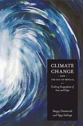 Book cover of Climate Change and the Bay of Bengal by Sanjay Chaturvedi