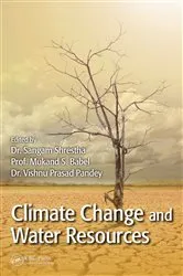 Book cover of Climate Change and Water Resources by Sangam Shrestha